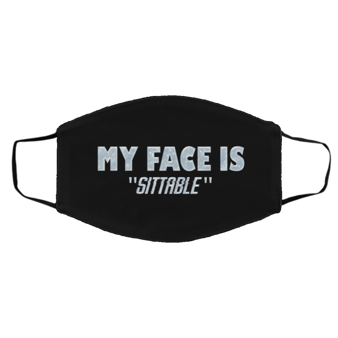 My Face Is Sittable Funny, Black, Cloth Face Cover – Medium/Large My Face Is Sittable Funny, Black, Cloth Face Cover – Medium/Large