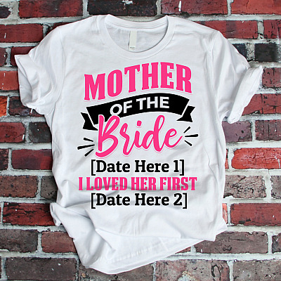 Alternative view of Personalized Mother Of The Bride I Loved Her First T-Shirt - V-Neck Shirt