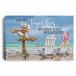 Personalized Beach And So Together We Built A Life We Loved Couple Framed Canvas Prints - Unframed Poster, White, 0.75'' Framed Canvas