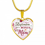 Not A Stepmom But A Bonus Mom Heart Pendant Necklace - Mother's Day Gifts For The Bonus Mom - Heart Luxury Necklace (Gold Plated)