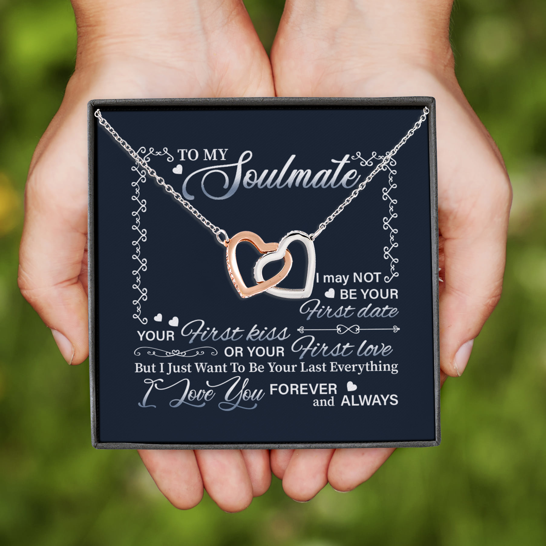 9VT. To My Soulmate Not Be Your First Date Interlocking Hearts Necklace