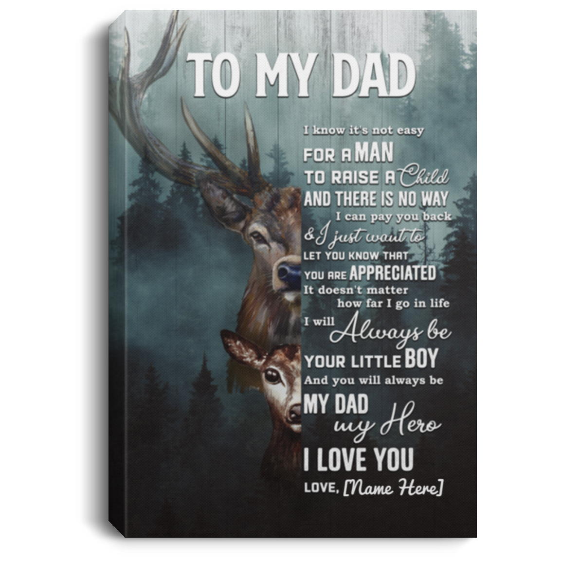 Personalized Son To My Dad I Know It's Not Easy for A Man to Raise A Child Framed Canvas - Unframed Poster, White, 0.75'' Framed Canvas Personalized Son To My Dad I Know It's Not Easy for A Man to Raise A Child Framed Canvas - Unframed Poster, White, 0.75'' Framed Canvas