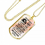 To My Son Truck Driver Never Forget That I Love You Don't Do Stupid Funny Dog Tag Pendant Necklace From Mom - Dog Tag (Gold Plated)