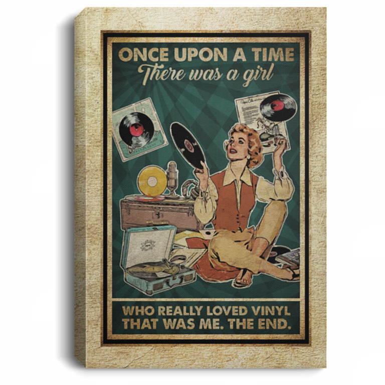 Once Upon A Time There Was A Girl Who Really Loved Vinyl That Was Me Framed Canvas Prints - Unframed Poster, White, 0.75'' Framed Canvas