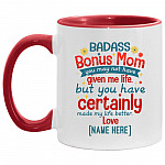Personalized Badass Bonus Mom, White/Red, 11 oz. Accent Mug