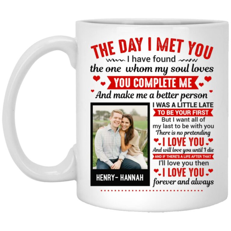 Personalized Photo The Day I Met You, White, 11 oz. White Mug