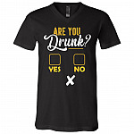 Are You Drunk Yes, Black, V-Neck T-Shirt