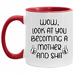 Look At You Becoming, White/Red, 11 oz. Accent Mug