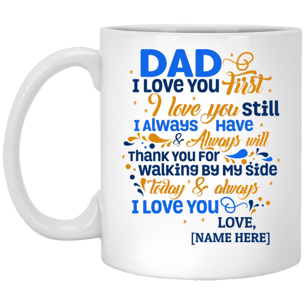 Personalized Thank You Dad, White, 11 oz. White Mug Personalized Thank You Dad, White, 11 oz. White Mug