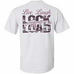 Live Laugh Lock Load, White, Unisex T-Shirt