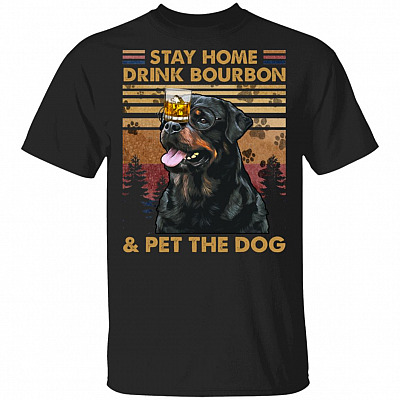 Stay Home Drink Bourbon, Black, Unisex T-Shirt