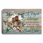 Personalized Photo A Perfect Marriage Is Just Two Imperfect People Framed Canvas Prints - Unframed Poster, White, 0.75'' Framed Canvas Personalized Photo A Perfect Marriage Is Just Two Imperfect People Framed Canvas Prints - Unframed Poster, White, 0.75'' Framed Canvas