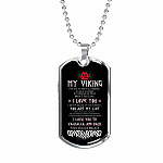 Shieldmaiden To My Viking You Are As Brave As Ragnar I Love You To Valhalla And Back Dog Tag Pendant Necklace - Dog Tag (Silver)
