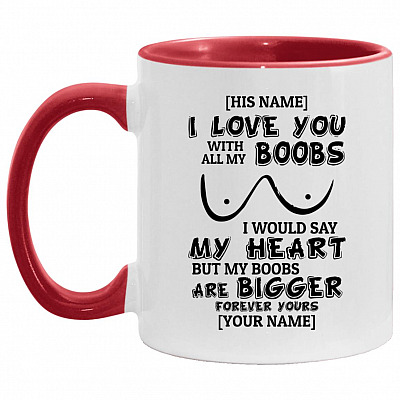 Personalized I Love You With All Accent Mug, White/Red, 11 oz. Accent Mug