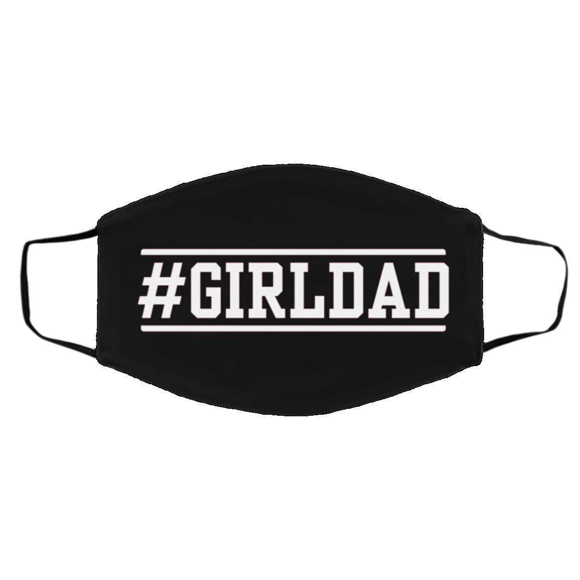 Girl Dad mask, Black, Cloth Face Cover – Medium/Large Girl Dad mask, Black, Cloth Face Cover – Medium/Large