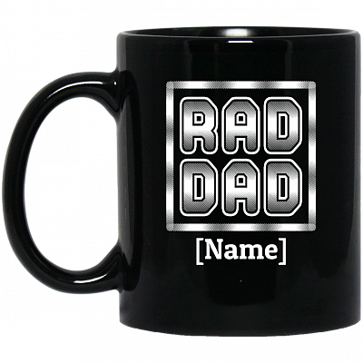Personalized Rad Dad Ceramic Coffee Mug, Black, 11 oz. Black Mug