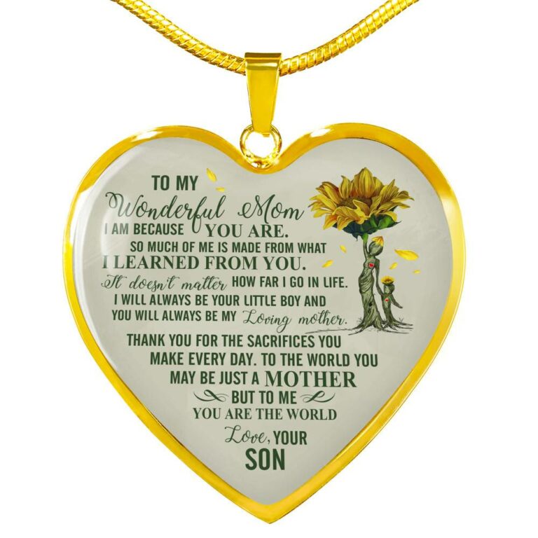 Son To My Wonderful Mom I Am Because You Are So Much Of Me Is Made From Heart Pendant Necklace - Heart Luxury Necklace (Gold Plated)