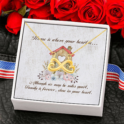 Home Is Where Your Heart Is Although We Maybe Miles Apart Infinity Heart Pendant Necklace