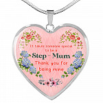 It Takes Someone Special To Be A Step Mum Thank You For Being Mine Heart Pendant Necklace - Heart Luxury Necklace (Silver)