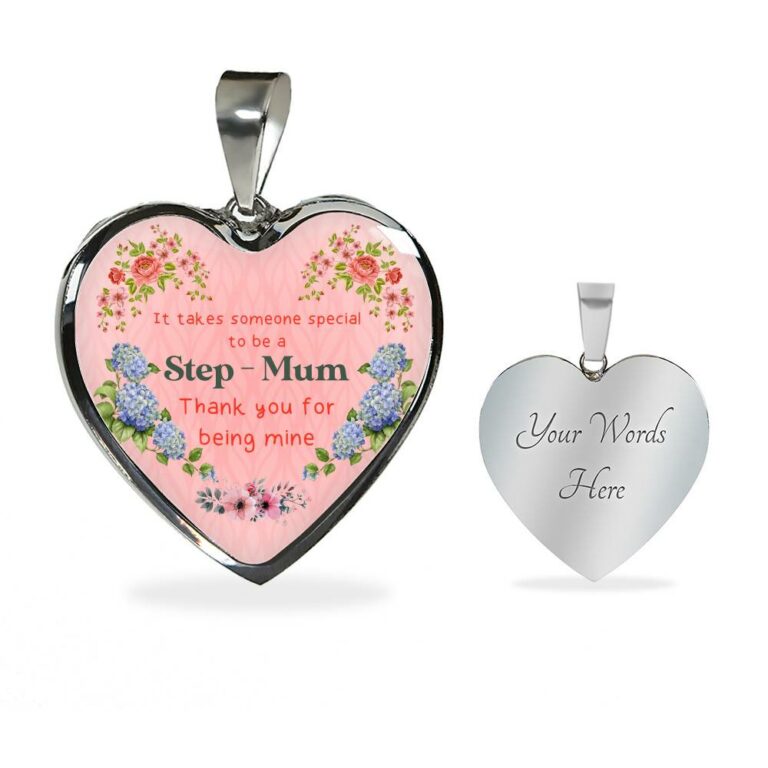 It Takes Someone Special To Be A Step Mum Thank You For Being Mine Heart Pendant Necklace - Heart Luxury Necklace (Silver)