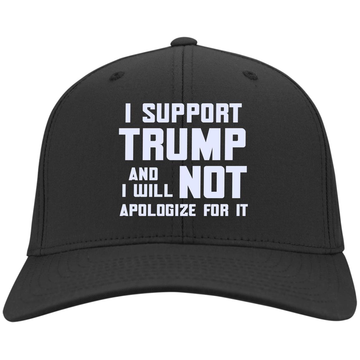 I Support Trump And I Will Not  Hat, Black, Twill Cap I Support Trump And I Will Not Hat, Black, Twill Cap