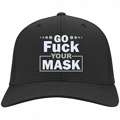 Go Fuck Your Mask Funny Twill Cap, Black, Twill Cap