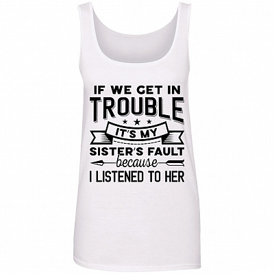 If We Get In Trouble, White, Ladies Tank Top
