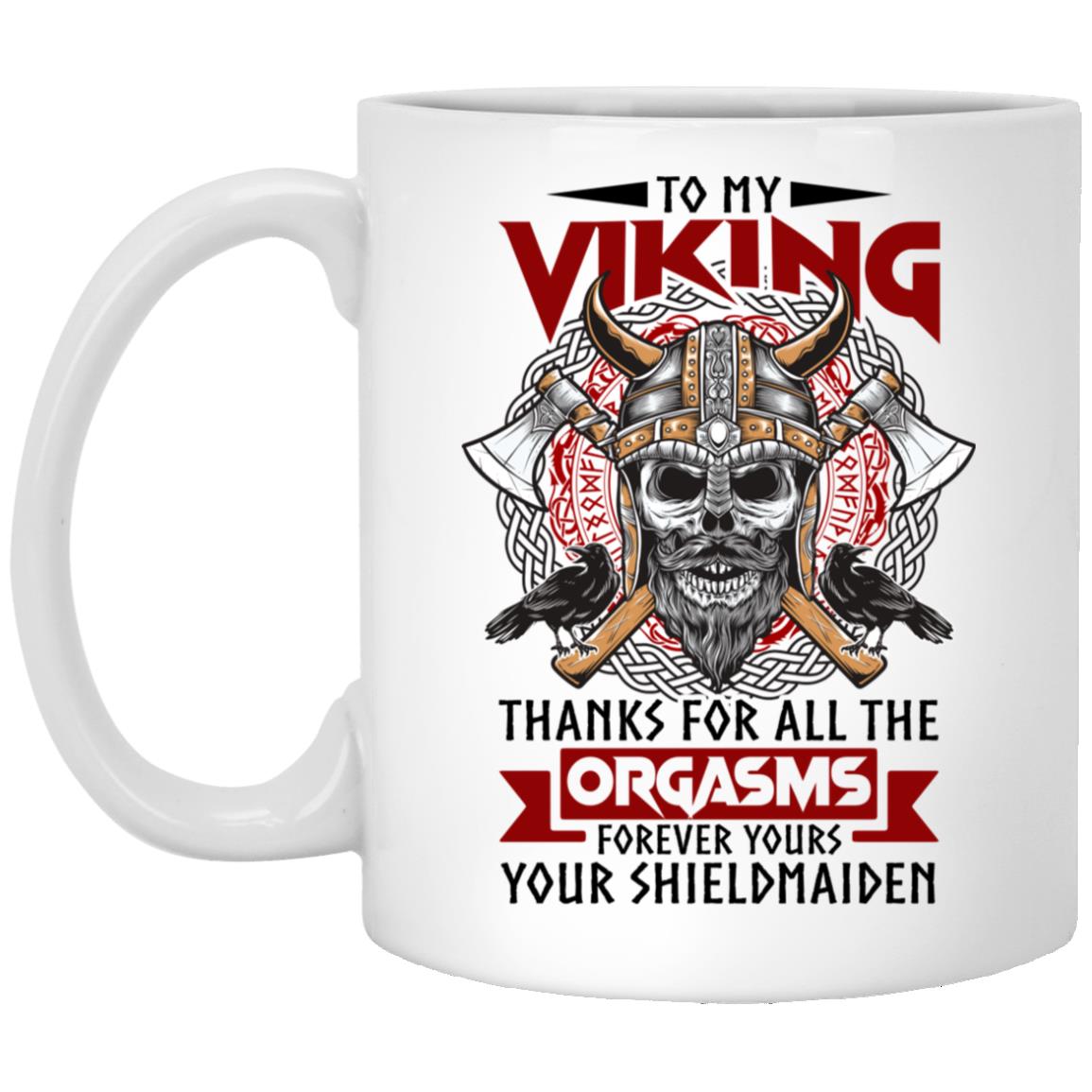 To My Viking mug, White, 11 oz. White Mug To My Viking mug, White, 11 oz. White Mug