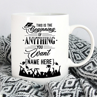 Alternative view of Personalized Graduation Class Of 2021 This Is The Beginning Of Anything You Want Senior 2021 Coffee Mug