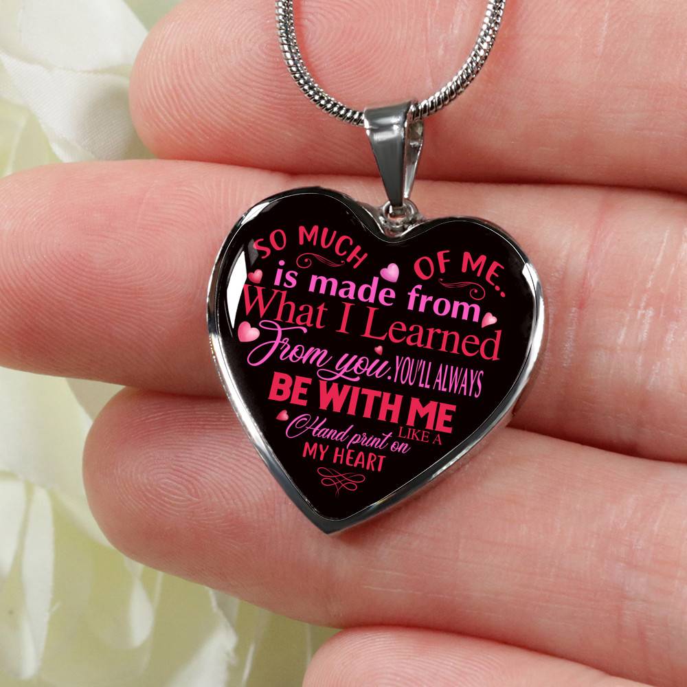 So Much Of Me Is Made From What I Learned Heart Pendant Necklace - Heart Luxury Necklace (Silver) So Much Of Me Is Made From What I Learned Heart Pendant Necklace - Heart Luxury Necklace (Silver)