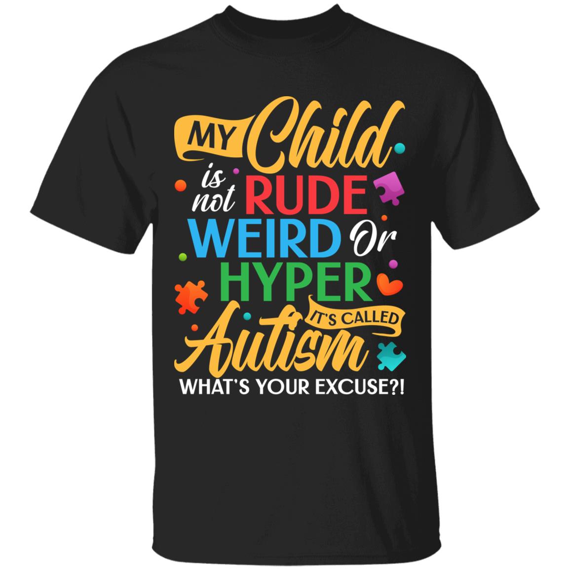 My Child Is Not, Black, Unisex T-Shirt