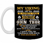 My Viking You Are, Black, 11 oz. White Mug