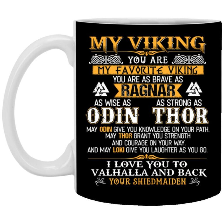 My Viking You Are, Black, 11 oz. White Mug