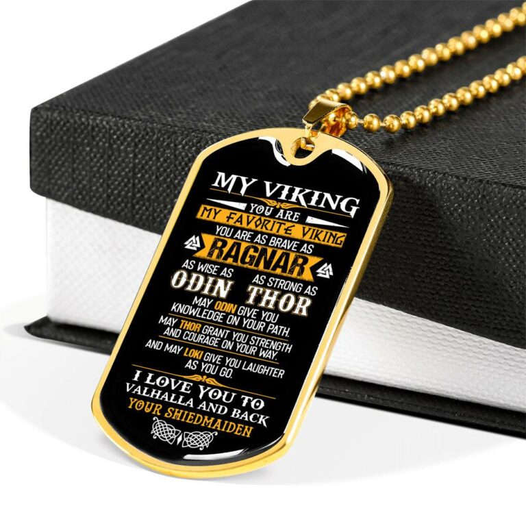 My Viking You Are My Favorite Viking You Are As Brave As Ragnar As Wise As Odin Dog Tag Pendant Necklace - Dog Tag (Gold Plated)