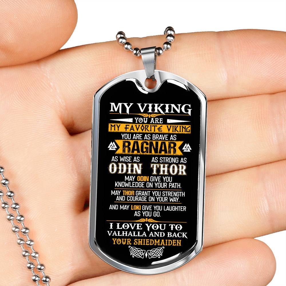 My Viking You Are My Favorite Viking You Are As Brave As Ragnar As Wise As Odin Dog Tag Pendant Necklace - Dog Tag (Silver) My Viking You Are My Favorite Viking You Are As Brave As Ragnar As Wise As Odin Dog Tag Pendant Necklace - Dog Tag (Silver)
