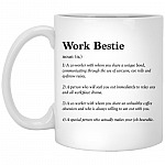 work bestie mug, White, 11 oz. White Mug