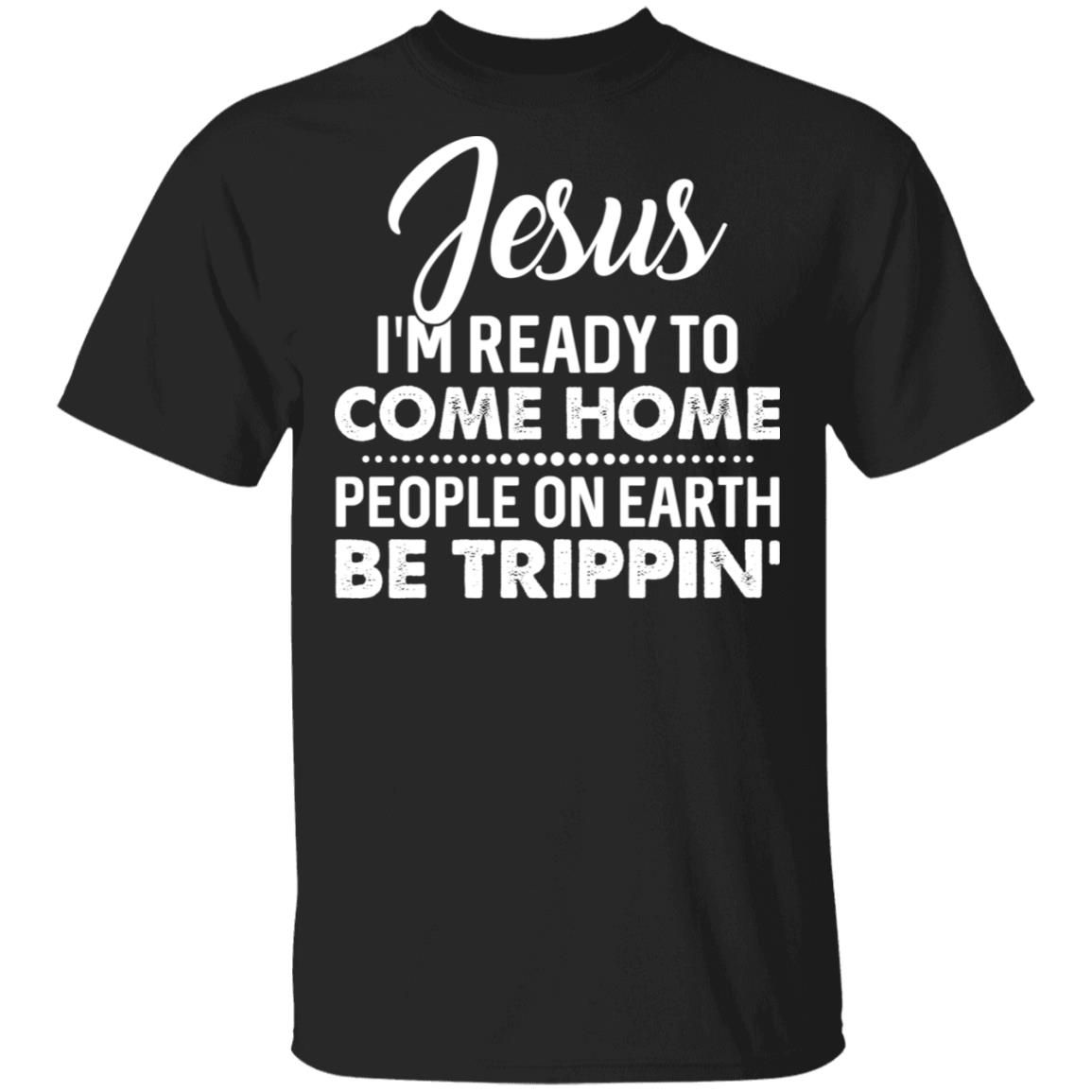 Jesus I'm Ready To Come, Black, Unisex T-Shirt