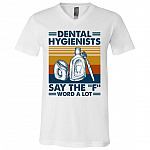 Dental Hygienists, White, V-Neck T-Shirt
