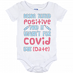 Personalized My Mom Tested Positive but Not for Covid Baby Onesie - Toddler Baby Infant Bodysuit, White, Baby Onesie - 12 Month