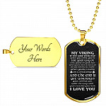 My Viking If You Lose Your Way When You Think You've Lost Your Way Dog Tag Pendant Necklace - Dog Tag (Gold Plated)