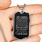 My Viking If You Lose Your Way When You Think You've Lost Your Way Dog Tag Pendant Necklace - Dog Tag (Silver)