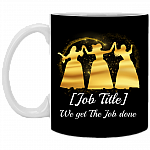 Personalized Immigrants We Get the Job Done Ceramic Coffee Mug - Beer Stein - Water Bottle, Black, 11 oz. White Mug