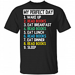 My Perfect Day Eat Sleep, Black, Unisex T-Shirt