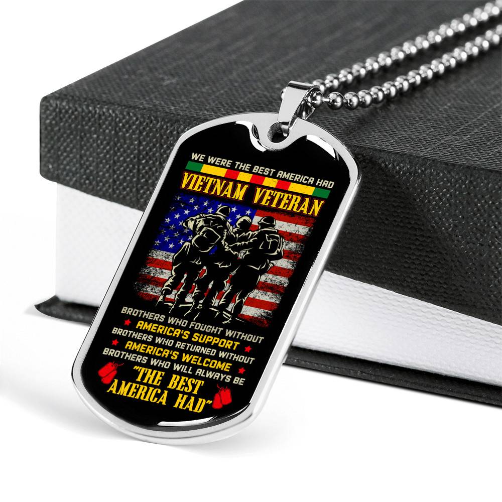 We Were The Best America Had Vietnam Veteran Brothers Who Fought Without Dog Tag Pendant Necklace - Dog Tag (Silver)