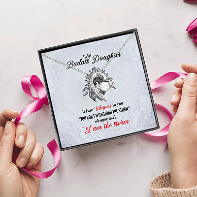 Alternative view of To My Badass Daughter If Fate Whispers To You You Can't Withstand the Storm Forever Love Necklace