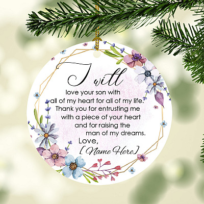 Alternative view of Personalized I Will Love Your Son With All Of My Heart Decorative Christmas Ornament Keepsake