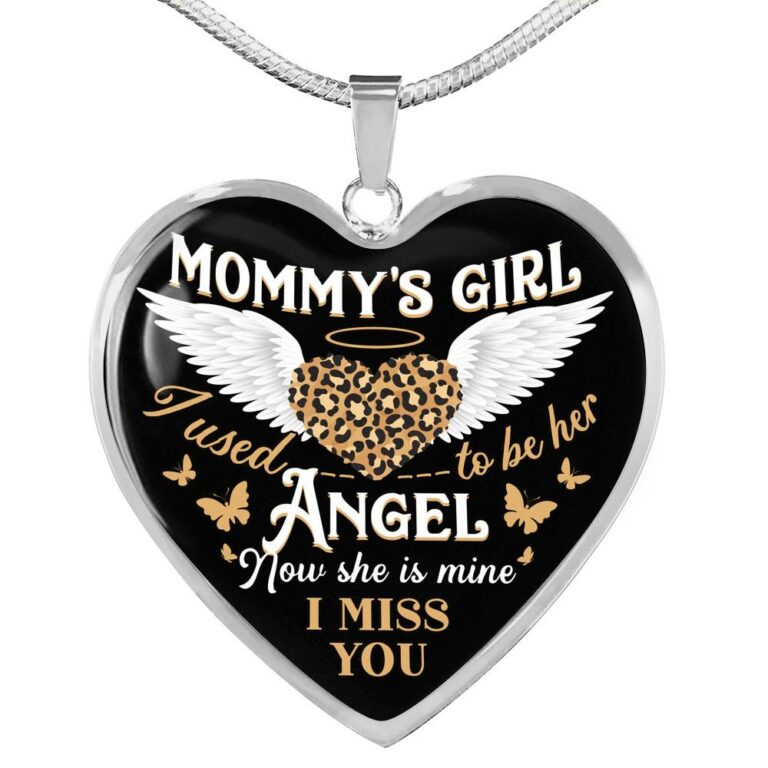 Mommy's Girl I Used To Be Her Angel Now She Is Mine I Miss You Heart Pendant Necklace - Heart Luxury Necklace (Silver)