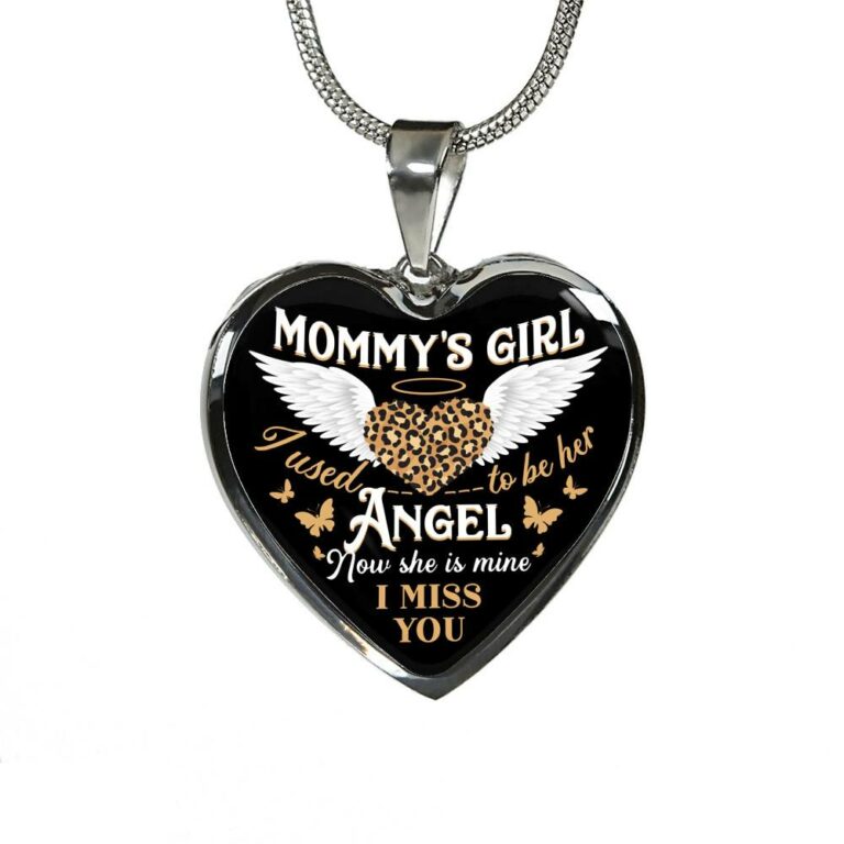Mommy's Girl I Used To Be Her Angel Now She Is Mine I Miss You Heart Pendant Necklace - Heart Luxury Necklace (Silver)