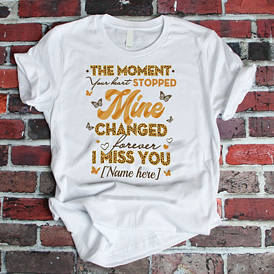 Alternative view of Personalized The Moment Your Heart Stopped Mine Changed Forever I Miss You T-Shirt - V-Neck Shirt