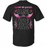 Missing You Always You Never Said I'm Leaving You Never Said Goodbye Husband In Heaven Print On Back T-Shirt Only, Black, Unisex T-Shirt